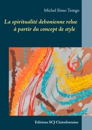 Cover von La spiritualité dehonienne relue à partir du concept de style