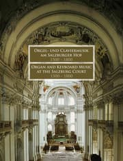 Cover von Orgel- und Claviermusik am Salzburger Hof 1500-1800