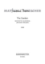 Cover von The Garden - memento for countertenor, percussion and piano