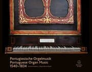 Cover von Portugiesische Orgelmusik 1540-1834