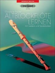 Cover von Altblockflöte lernen mit Liedern und Spielstücken
