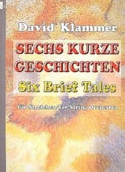 Cover von Sechs kurze Geschichten für Streichorchester