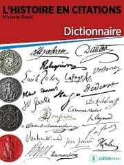 Cover von L'Histoire en citations - dictionnaire