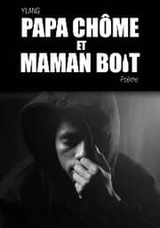 Cover von Papa chôme et Maman boit