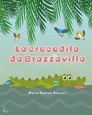 Cover von Le crocodile de Brazzaville
