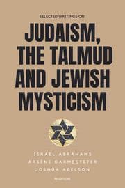 Cover von Selected writings on Judaism, the Talmud and Jewish Mysticism