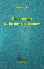 Cover von Dieu compte les larmes des femmes
