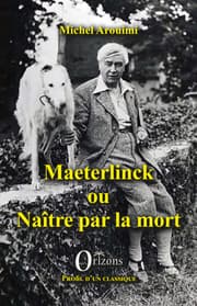 Cover von Maeterlinck ou Naître par la mort