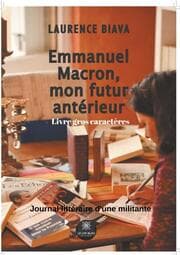 Cover von Emmanuel Macron, mon futur antérieur - Gors caractères