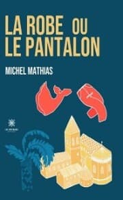 Cover von La robe ou le pantalon