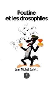 Cover von Poutine et les drosophiles