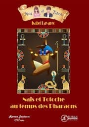Cover von Naïs et Totoche au temps des Pharaons