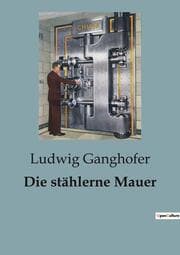 Cover von Die stählerne Mauer