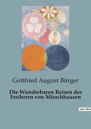 Cover von Die Wunderbaren Reisen des Freiherrn von Münchhausen