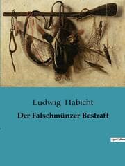 Cover von Der Falschmünzer Bestraft