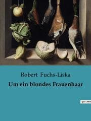 Cover von Um ein blondes Frauenhaar