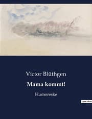 Cover von Mama kommt!