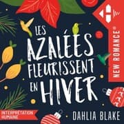 Cover von Les Azalées fleurissent en hiver