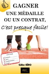 Cover von Gagner une médaille ou un contrat, c'est presque facile!
