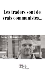 Cover von Les traders sont de vrais communistes...