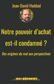 Cover von Notre pouvoir d'achat est-il condamné? Des origines du mal aux perspectives