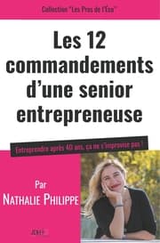 Cover von Les 12 commandements d'une senior entrepreneuse