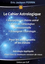 Cover von LE CAHIER PRATIQUE : INTERPRETER UN THEME ASTRAL