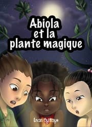 Cover von Abiola et la plante magique