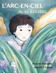 Cover von L'arc-en-ciel de la rivière