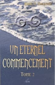 Cover von Un éternel commencement, tome 2