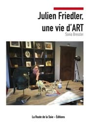 Cover von Julien Friedler, une vie d'Art