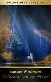 Cover von 20 Classic Fantasy Works Vol. 1 (Golden Deer Classics)