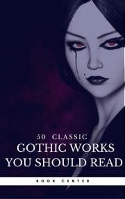 Cover von 50 Classic Gothic Works You Should Read (Book Center)