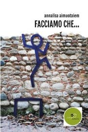 Cover von Facciamo che...