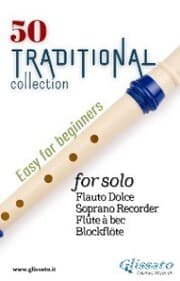 Cover von 50 Traditional - collection for solo Soprano Recorder