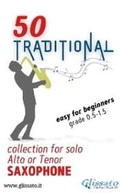Cover von 50 Traditional - collection for solo Alto or Tenor Saxophone
