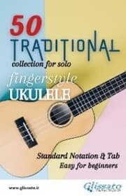 Cover von 50 Traditional - collection for solo Ukulele (notation & tab)