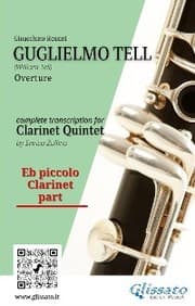 Cover von Eb piccolo Clarinet part of 'Guglielmo Tell' for Clarinet Quintet