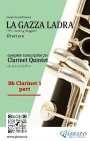 Cover von Bb Clarinet 1 part of 'La gazza ladra' for Clarinet Quintet