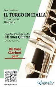 Cover von Bb bass Clarinet part of 'Il Turco in Italia' for Clarinet Quintet