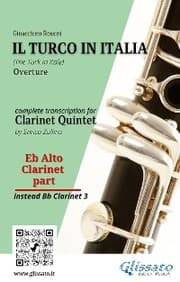 Cover von Eb alto Clarinet (instead Bb 3) part of 'Il Turco in Italia' for Clarinet Quintet
