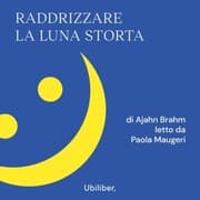 Cover von Raddrizzare la luna storta