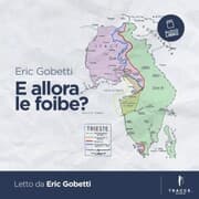Cover von E allora le foibe?