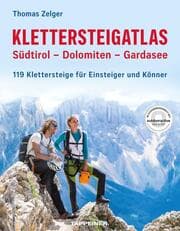 Cover von Klettersteigatlas Südtirol - Dolomiten - Gardasee
