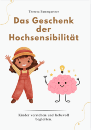 Cover von Das Geschenk der Hochsensibilität