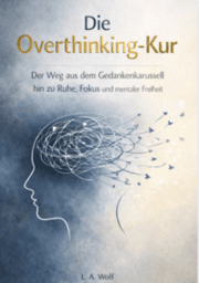 Cover von Die Overthinking-Kur
