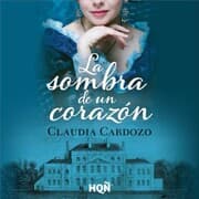 Cover von La sombra de un corazón