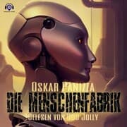 Cover von Die Menschenfabrik