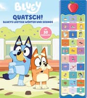 Cover von Bluey - Quatsch! Blueys lustige Wörter und Sounds - 30-Button-Soundbuch - interaktives Bilderbuch mit 30 Geräuschen