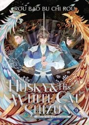 Cover von The Husky and His White Cat Shizun: Erha He Ta De Bai Mao Shizun (Novel) 9